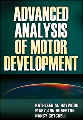 Advanced Analysis of Motor Development (Hardback or Cased Book)
