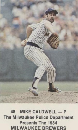 1984 Milwaukee Brewers Police - Mike Caldwell #48