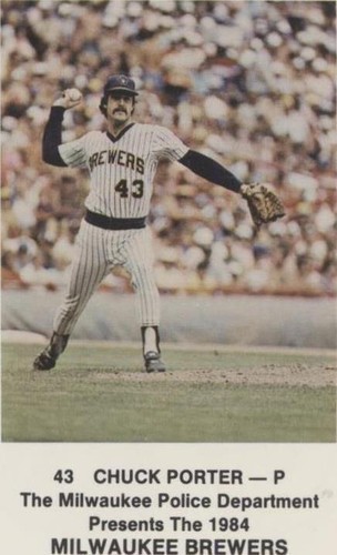 1984 Milwaukee Brewers Police - Chuck Porter #43