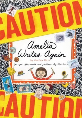 Amelia Writes Again Hardcover Marissa Moss
