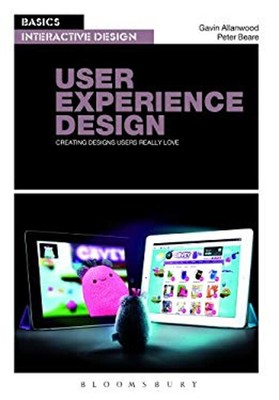 Basics Interactive Design: User Experience Design : Creating Desi