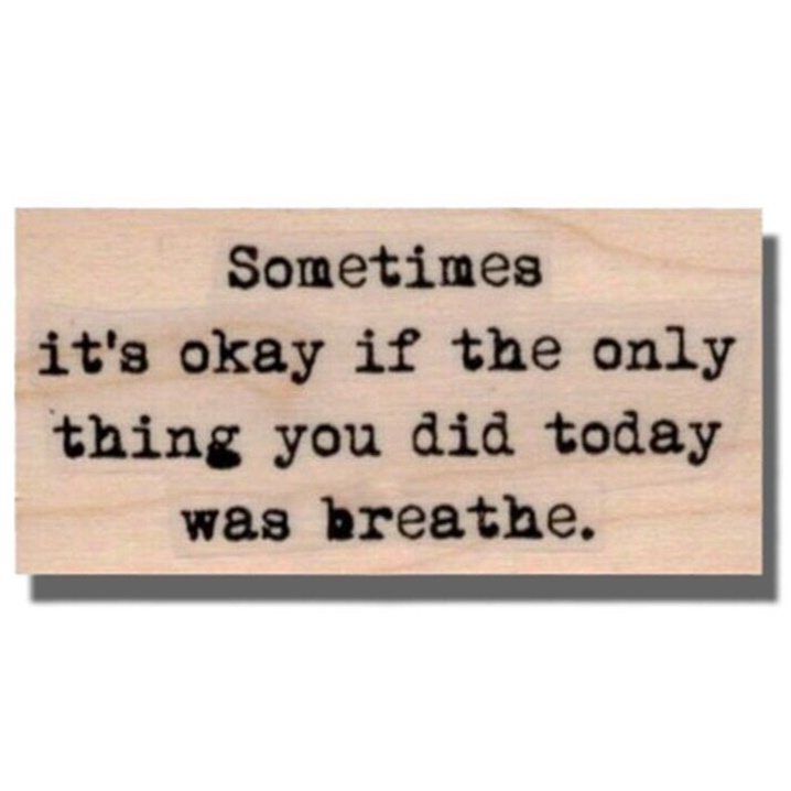 Breathe Saying Wood Mounted Rubber Stamp, Words, Inspirational, Phrase, Greeting