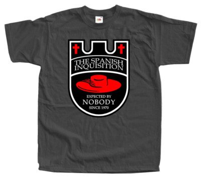 The Spanish Inquisition T SHIRT TEE Monty Python Nobody Expects BLACK all sizes