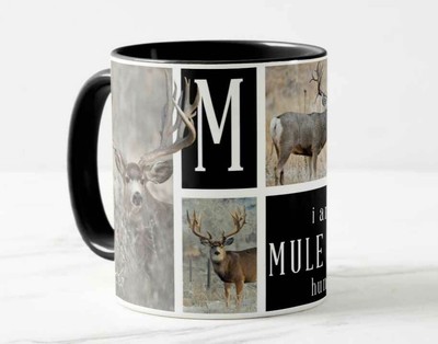 Mule Deer Hunter Mug, Big Bucks, Trophy Bucks - FREE SHIPPING