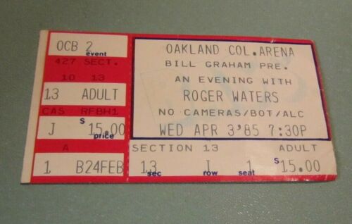 1985 Roger Waters Concert Ticket Stub Oakland Coliseum CA Pink Floyd Co-Founder