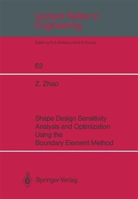 Shape Design Sensitivity Analysis and Optimization Using the Boundary Element...