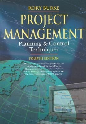 Project Management : Planning and Control Techniques Paperback Ro