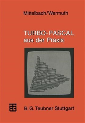 Turbo-Pascal aus der Praxis, Paperback by Unknown, Brand New, Free P&P in the UK