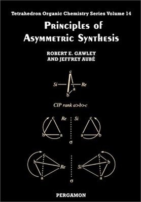 Principles of Asymmetric Synthesis, 14 (Paperback or Softback)