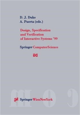 Design, Specification and Verification of Interactive Systems '99: Proceedings o