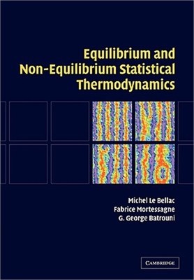 Equilibrium and Non-Equilibrium Statistical Thermodynamics (Paperback or Softbac