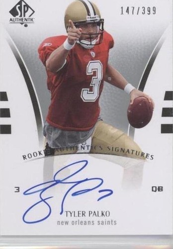 2007 SP Authentic Tyler Palko #265