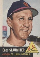 1953 Topps - Enos Slaughter #41