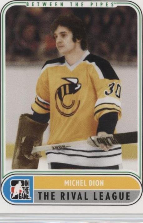 2007-08 In the Game Between the Pipes - Michel Dion #97