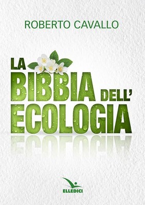 Roberto Cavallo La Bibbia dell'ecologia (Paperback) (UK IMPORT)