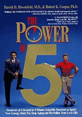 The Power of 5 : Hundreds of 5-Second to 5-Minute Techniques to I