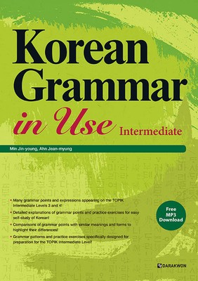 Korean Grammar in Use: Intermediate Korean Grammar in Use : Intermediate
