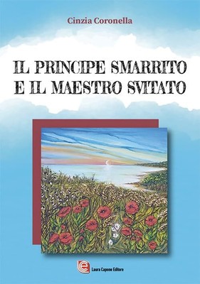 Cinzia Coronell Il principe smarrito e il maestro svitat (Paperback) (UK IMPORT)