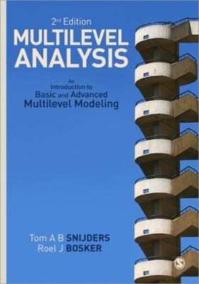 Multilevel Analysis : An Introduction to Basic and Advanced Multi