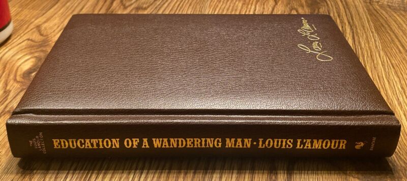 Education Of A Wandering Man Louis L