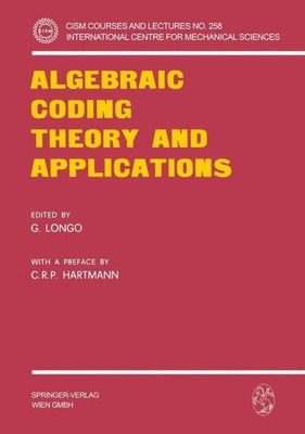 Algebraic Coding Theory and Applications Giuseppe Longo (u. a.) Taschenbuch xi