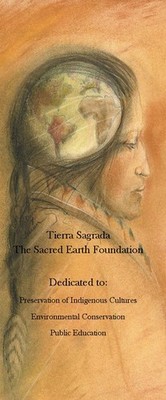 Tierra Sagrada, The Sacred Earth Foundation