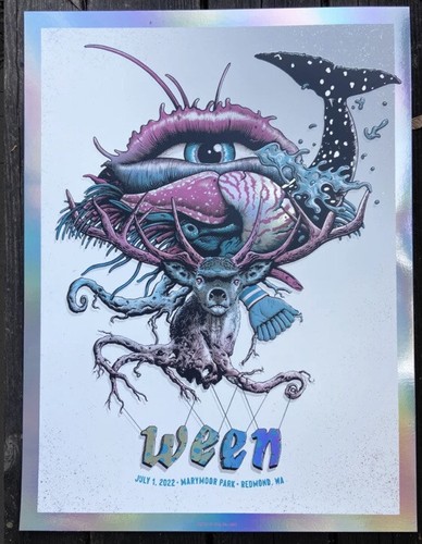 WEEN Concert Poster Foil Redmond Washington 7-1-22 Rare