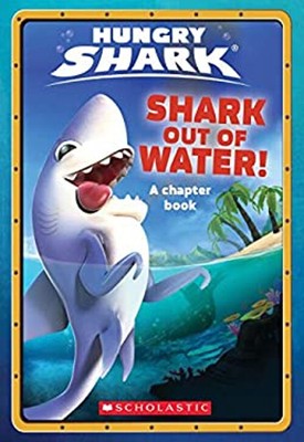 Shark Out of Water!: an AFK Book Hungry Shark #1 Paperback Ace La