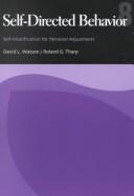 Self-Directed Behavior : Self-Modification for Personal Adjustmen