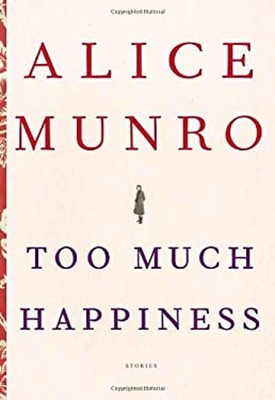Too Much Happiness Alice Munro