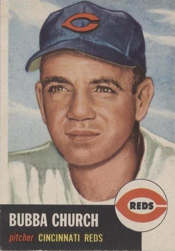 1953 Topps - Bubba Church #47