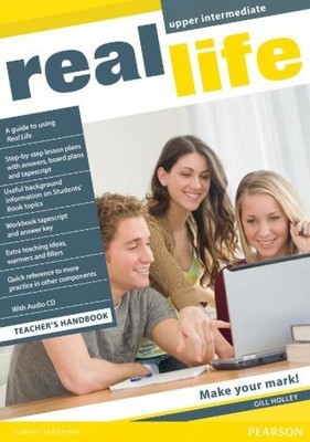 Book In English. Real Life Global Upper Intermediate Teacher's Handbook. Jill Ho