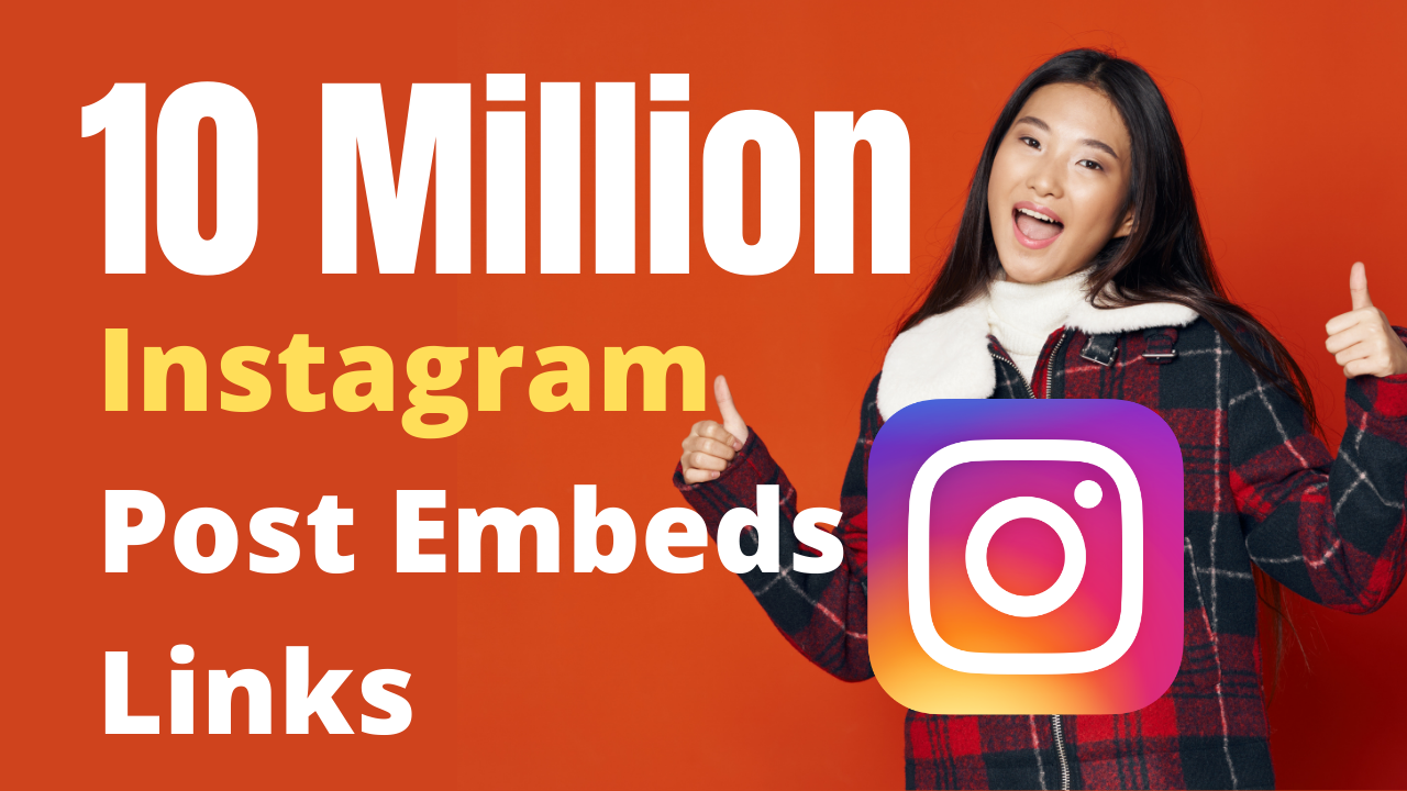 10 Million Instagram Post Embeds Links- SEO Rank High Backlinks More Traffic