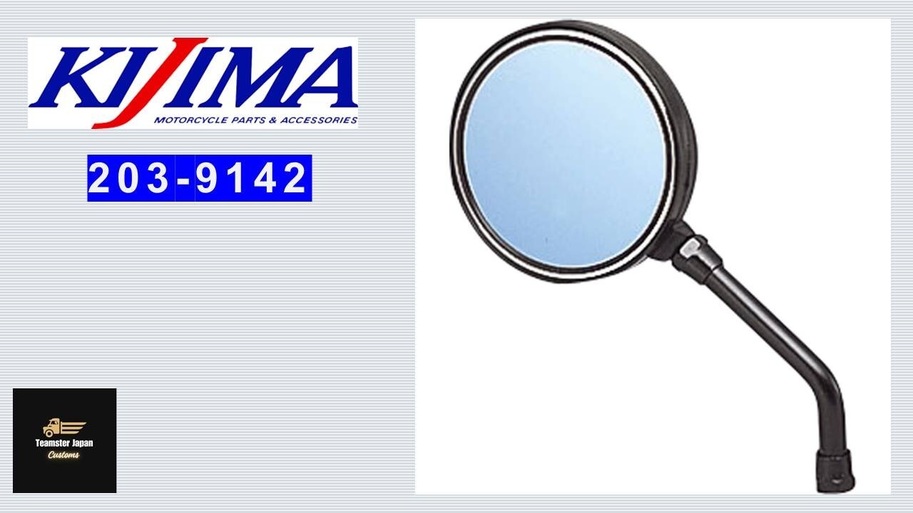 Kijima OEM 203-9142 Z2 type mirror, both left & right side, for newly certified Kijima OEM 203-9142 Z2 type mirror, both left & right side, for newly certified