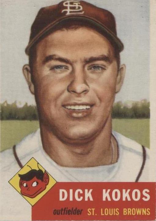 1953 Topps - High # #232 Dick Kokos