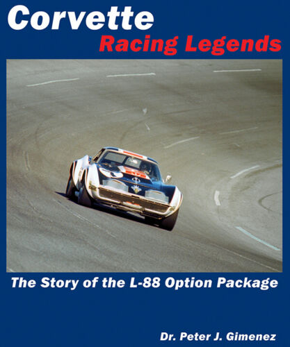 L88 Corvette Racing Book,MCACN,Yenko,Daytona,Sebring,Le Mans, not C7 or C8 Z06