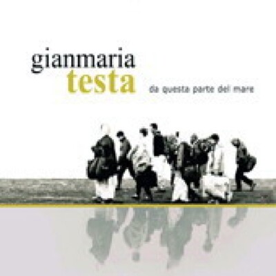 Gianmaria Testa : Da Questa Parte del Mare (2006) (CD) New and Sealed