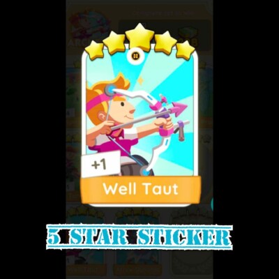 1 x Well Taut :- Monopoly_Go Sticker (Read Description)