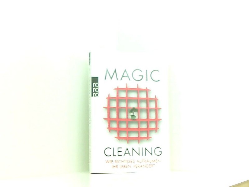 Magic Cleaning: Wie Richtiges AufrÃ¤Umen Ihr Leben VerÃ¤Ndert Marie Kond 661302649