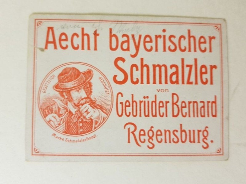 ÃCht Bayerischer Schmalzler Gebr.Bernard Regensburg Ca,1900
