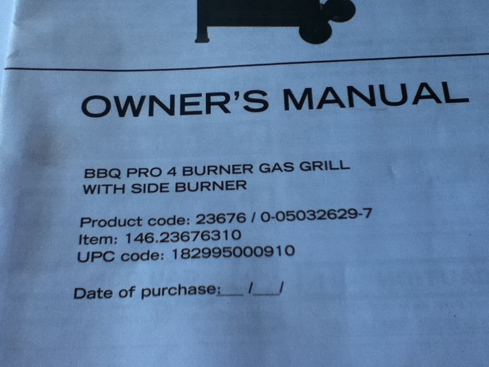 BBQ-PRO Gas Grill Owner's Manual Assembly & Operating Instruction Part# 40300219