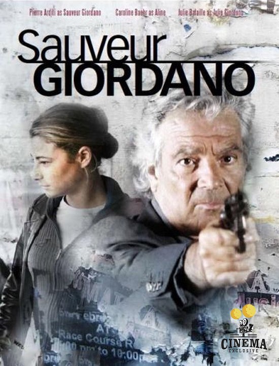 Sauveur Giordano - SÃ©Rie ComplÃ¨Te De 2001 Ã  2008