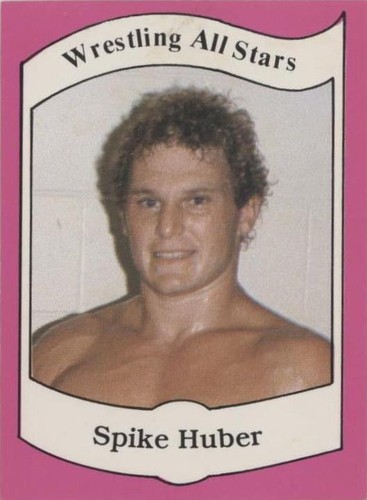 1983 Wrestling All-Stars Series A - Spike Huber #14