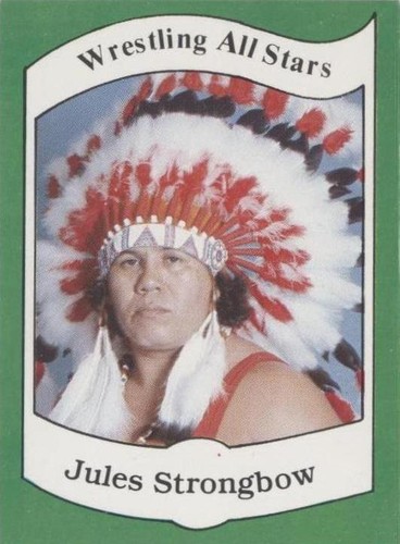 1983 Wrestling All-Stars Series A - Jules Strongbow #17