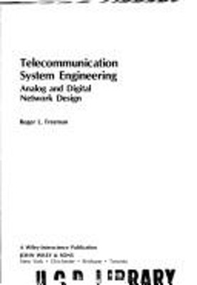 Telecommunication System Engineering : Analog and Digital Network
