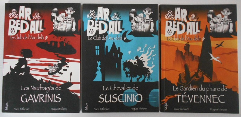 Lot 3 Livres Ar Bed All Le Club De L'Au-Dela  Yann TatibouÃT H. Mahoas Beluga