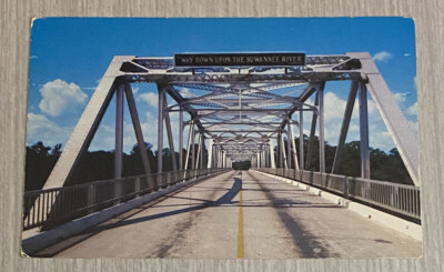Postcard Way Down On The Suwannee River Bridge Florida FL
