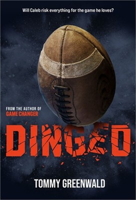 Dinged: (A Game Changer Companion Novel) (Hardback or Cased Book)