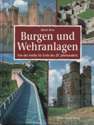 Burgen und Wehranlagen: Brice, Martin