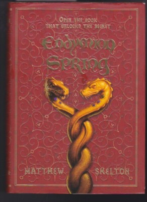 Endymion Spring Hardcover/Deckle Edge by Matthew Skelton 2006 VG